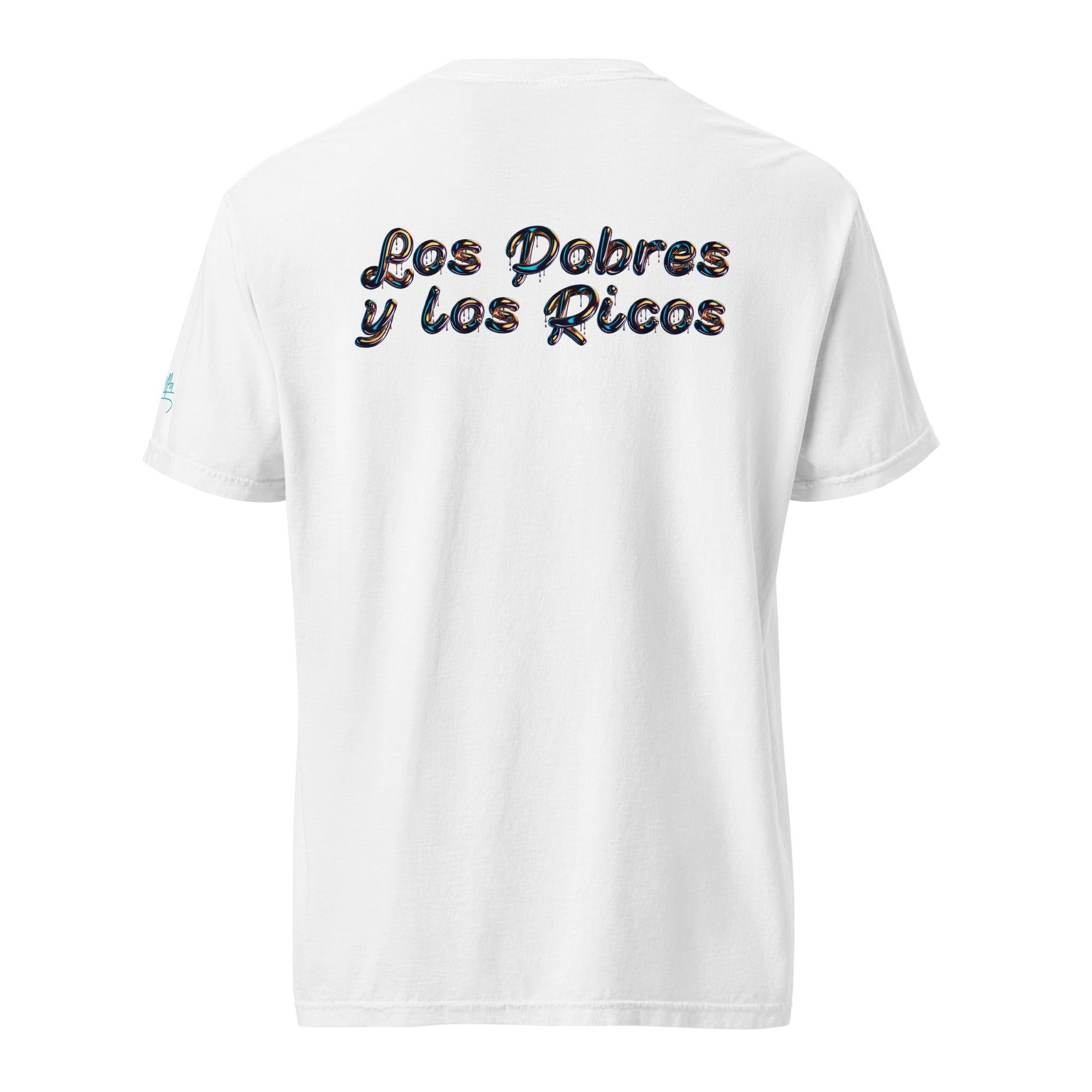 Los Pobres y Los Ricos - Graphic T-Shirt